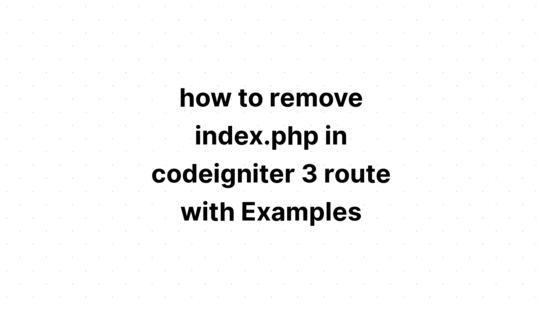 how-to-htaccess-route-to-index-php-with-examples